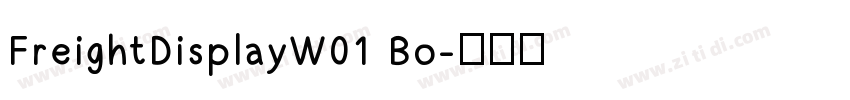 FreightDisplayW01 Bo字体转换